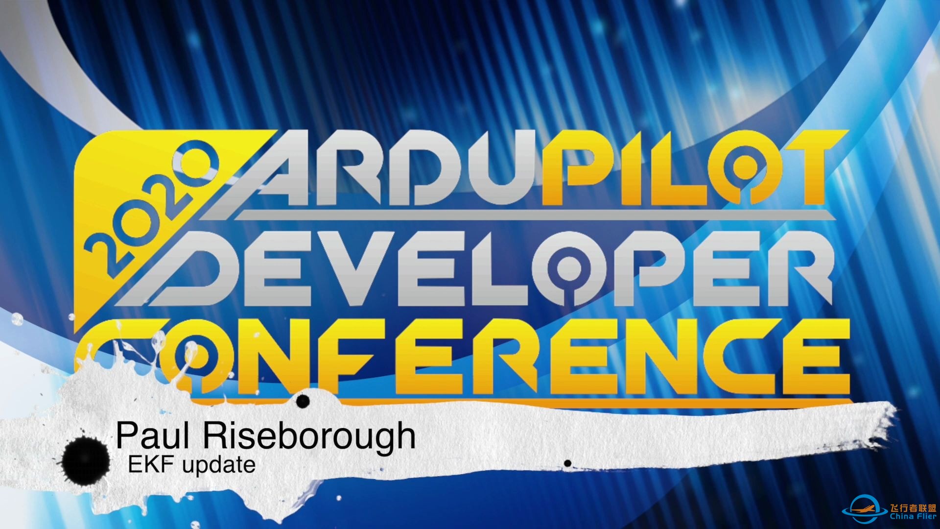 2020 ArduPilot 开发者网络会议 - EKF update by Paul Riseborough-1.jpg